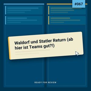 Cover: Rfr067 - Waldorf und Statler Return (ab hier ist Teams gut?!)