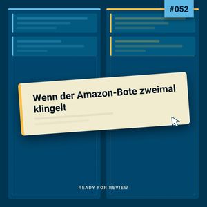 Cover: Rfr052 - Wenn der Amazon-Bote zweimal klingelt