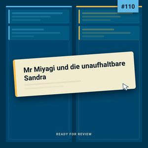 Cover: Rfr110 - Mr Miyagi und die unaufhaltbare Sandra